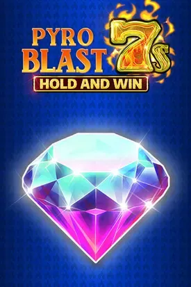 Pyroblast 7s (Hold & Win)